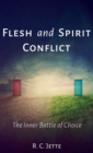Flesh and Spirit Conflict - Book