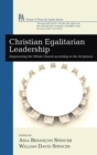 Christian Egalitarian Leadership - Book