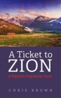 A Ticket to Zion - Book
