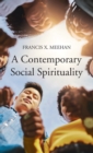 A Contemporary Social Spirituality - Book