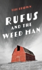 Rufus and the Weed Man - Book