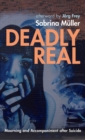 Deadly Real - Book