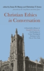 Christian Ethics in Conversation - Book