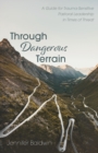 Through Dangerous Terrain - Book