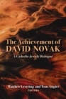 The Achievement of David Novak - Book