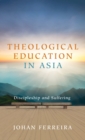 Theological Education in Asia - Book