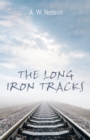 The Long Iron Tracks - Book