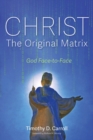 Christ-The Original Matrix - Book