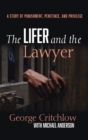 The Lifer and the Lawyer - Book
