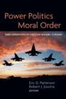 Power Politics and Moral Order - Book