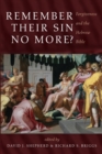 Remember Their Sin No More? - Book