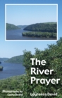 The River Prayer - Book