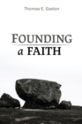 Founding a Faith - Book