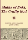 Myths of Enki, The Crafty God - Book