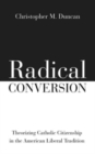 Radical Conversion - Book