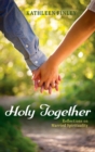 Holy Together - Book