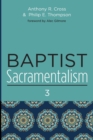 Baptist Sacramentalism 3 - Book