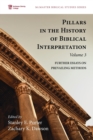 Pillars in the History of Biblical Interpretation, Volume 3 - Book