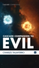 Cascade Companion to Evil - Book