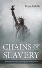 Chains of Slavery - Book