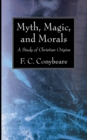 Myth, Magic, and Morals - Book