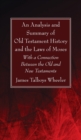 An Analysis and Summary of Old Testament History and the Laws of Moses - Book