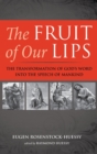 The Fruit of Our Lips - Book