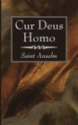 Cur Deus Homo - Book