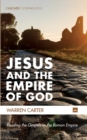 Jesus and the Empire of God - Book