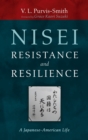 Nisei Resistance and Resilience - Book