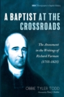 A Baptist at the Crossroads - Book