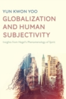 Globalization and Human Subjectivity - Book
