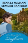 The Long Road to Longbourn : A Pride and Prejudice Variation - Book