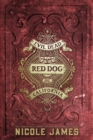 Red Dog : An Evil Dead MC Story - Novella 6 - Book