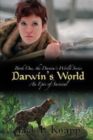 Darwin's World : An Epic of Survival - Book
