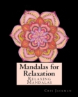 Mandalas for Relaxation : Adult Coloring Book - Book