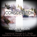Nature's Breath : Consideration: Volume 7 - Book