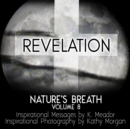 Nature's Breath : Revelation: Volume 8 - Book