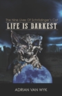 Life Is Darkest - Book
