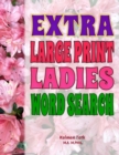 Extra Large Print Ladies Word Search - Book