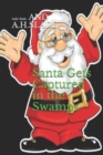 Santa Gets Captured in the Swamps - Book