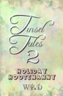 Tinsel Tales 2 : Holiday Hootenanny - Book