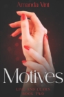 Motives : Live and Learn, Book Two - Book