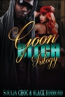 Goon Bitch Trilogy - Book