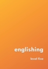 englishing : level five - Book