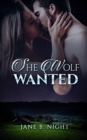 She Wolf Wanted - Book