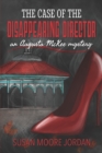 The Case of the Disappearing Director - Book