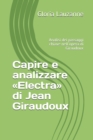 Capire e analizzare Electra di Jean Giraudoux : Analisi dei passaggi chiave nell'opera di Giraudoux - Book