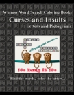 Whimsy Word Search, Curses and Insults, Letters and Pictograms - Book