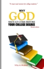 Why God Should Come Before Your College Degree - Book
